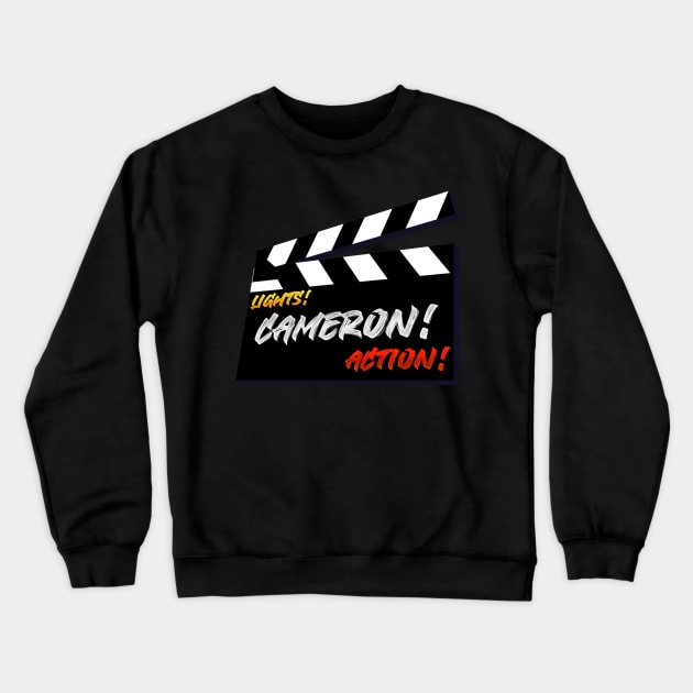 Lights, Cameron, Action! Crewneck Sweatshirt by Multiplex